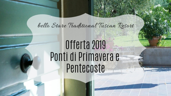 OFFERTA PONTI DI PRIMAVERA E PENTECOSTE 2019 IN TOSCANA: prenota almeno 3 notti e 1 notte extra la regaliamo noi! OFFERTA PONTI DI PRIMAVERA E PENTECOSTE 2019 IN TOSCANA: prenota almeno 3 notti e 1 notte extra la regaliamo noi!